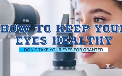 How to keep your eyes healthy