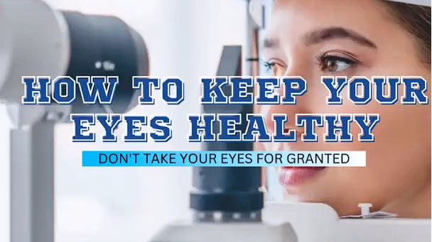 how-to-keep-your-eyes-healthy-tips