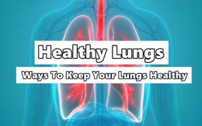 Ways to keep lungs strong and healthy?