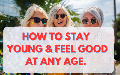 How to stay young and feel good at any age?