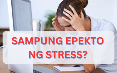 SAMPUNG EPEKTO NG STRESS?